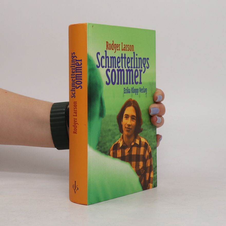 Rodger Larson Schmetterlingssommer