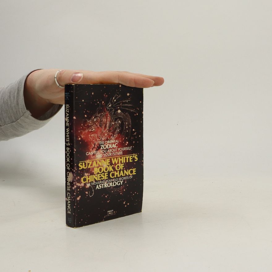 Suzanne White Suzanne White's Book of Chinese Chance