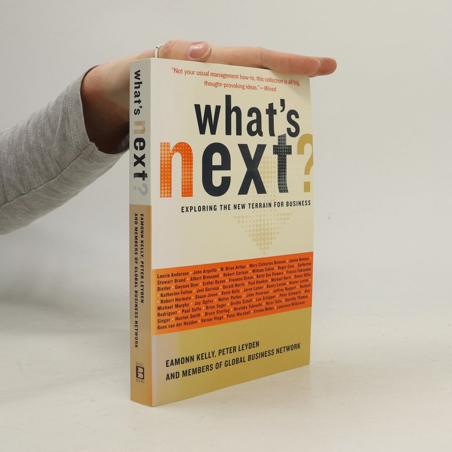 Peter Leyden What's Next?