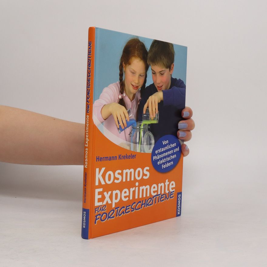 Hermann Krekeler Kosmos Experimente für Fortgeschrittene
