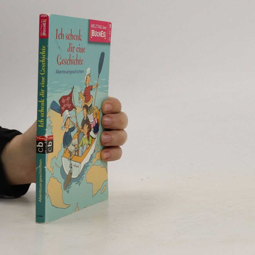 Autorenkollektiv Ich schenk dir eine Geschichte 2009