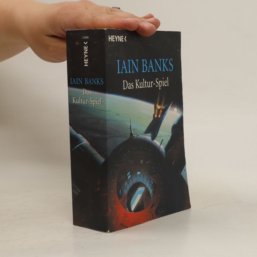 Iain Banks Das Kultur-Spiel