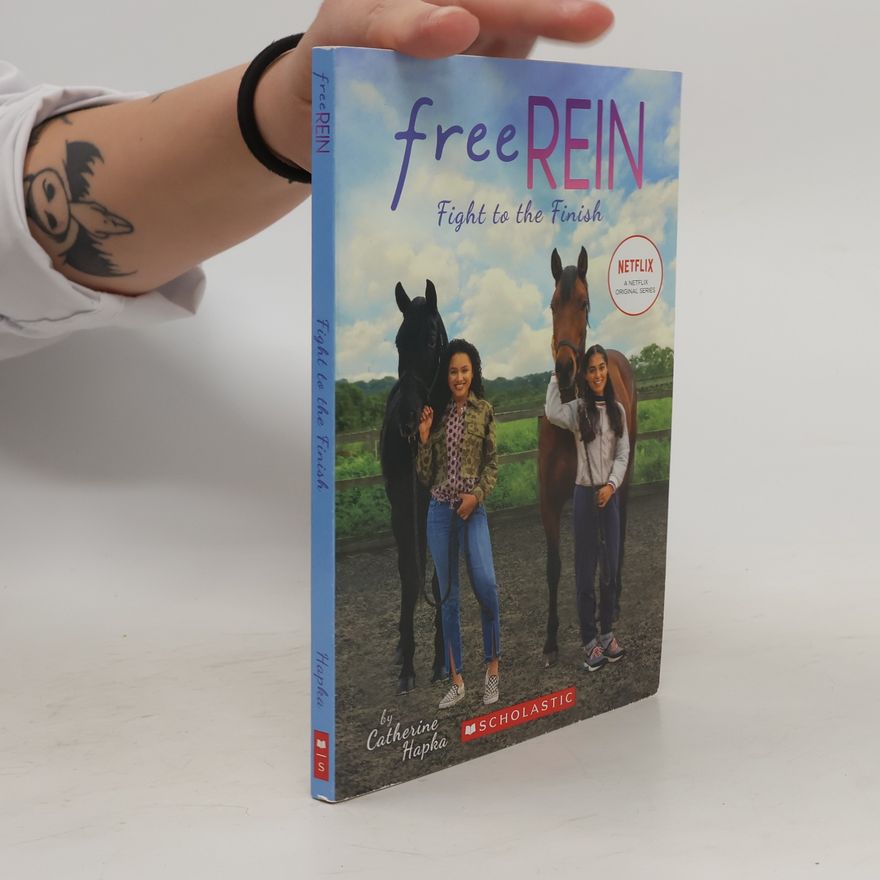 Catherine Hapka Free Rein 2. Fight to the Finish