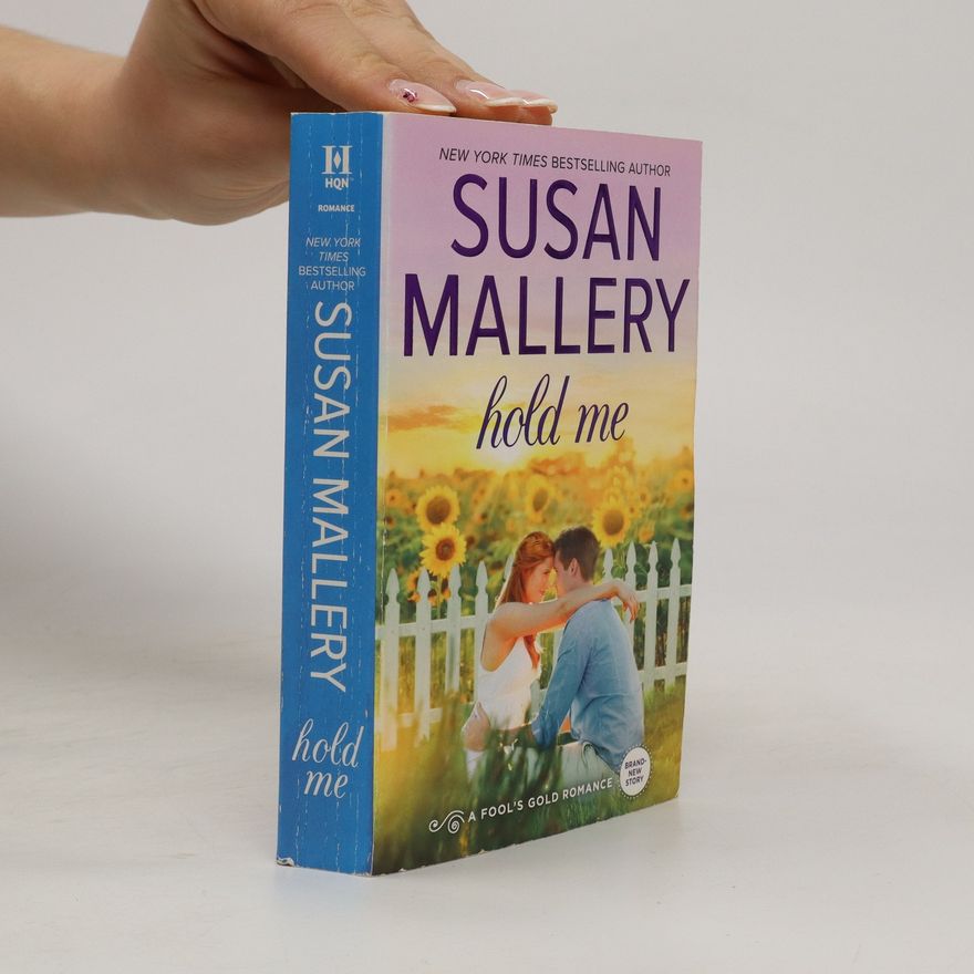 Susan Mallery Hold Me