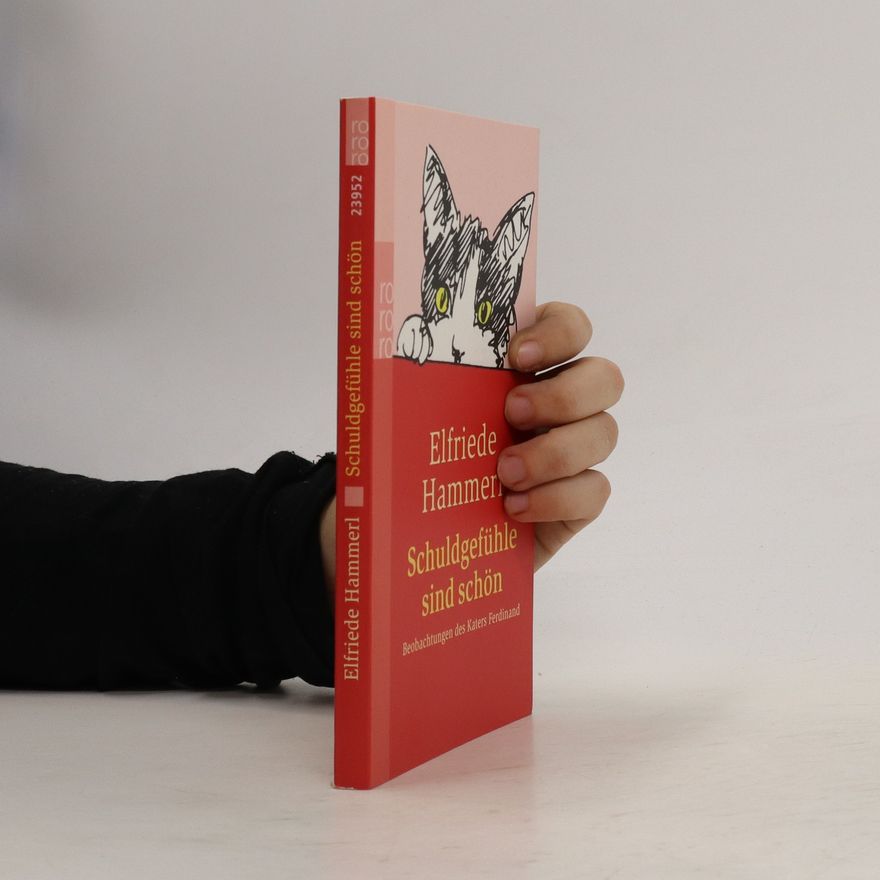 Elfriede Hammerl Schuldgefühle sind schön