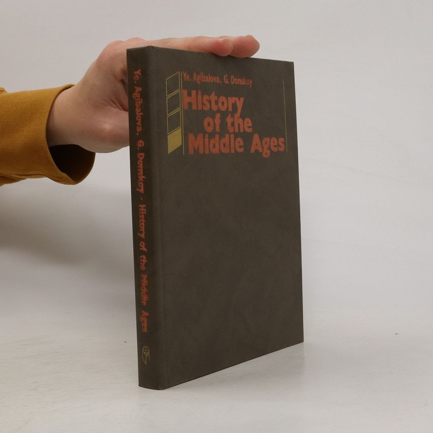 Ye.Agibalova History of the Middle Ages