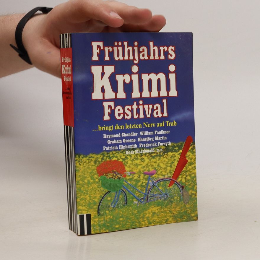 Autorenkollektiv Frühjahrs Krimi Festival ... bringt den letzten Nerv auf Trab