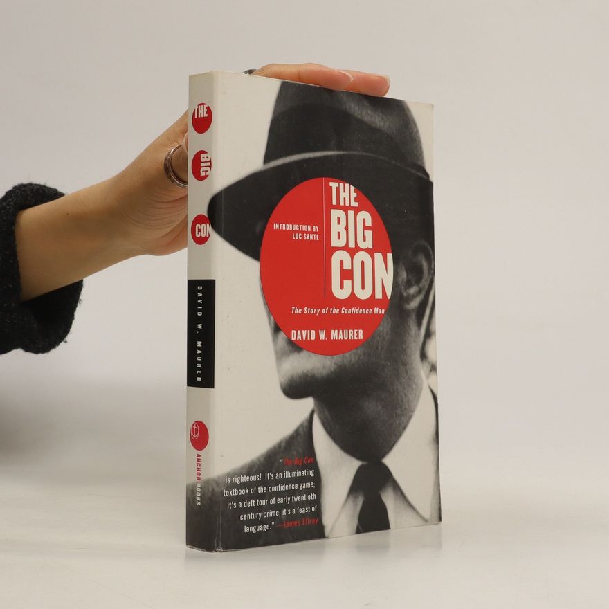 David W. Maurer The Big Con