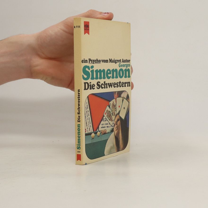 Georges Simenon Die Schwestern