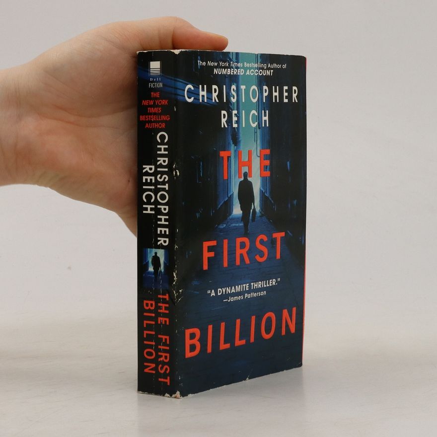 Christopher Reich The First Billion