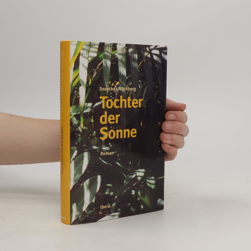 Dorothea Nürnberg Tochter der Sonne