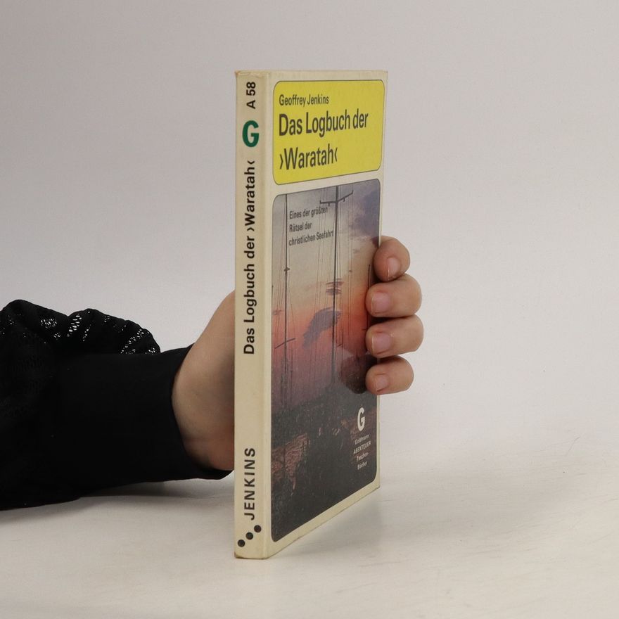 Geoffrey Jenkins Das Logbuch der Waratah