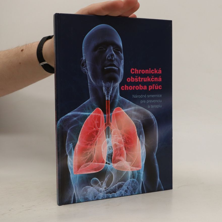 Kolektív autorov Chronická obštrukčná choroba pľúc
