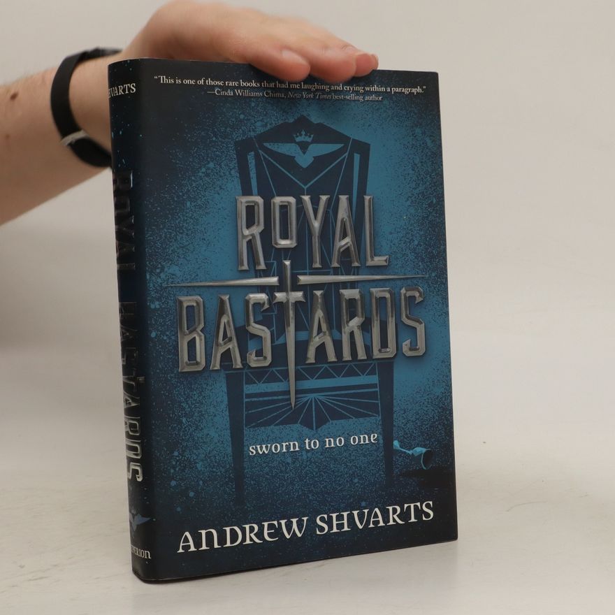 Andrew Shvarts Royal Bastards