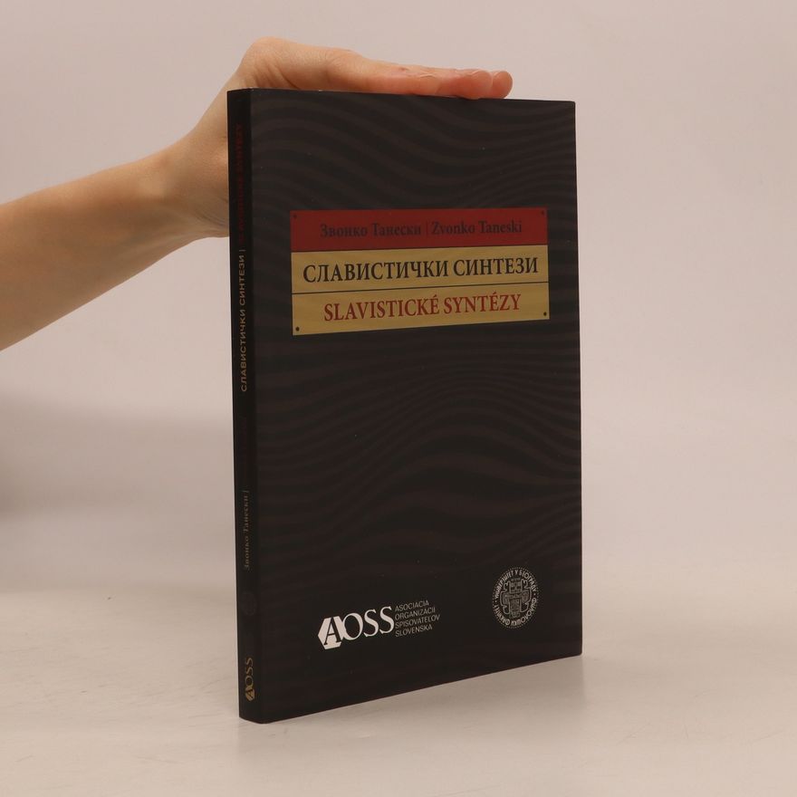 Zvonko Taneski Славистички синтези = Slavistické syntézy