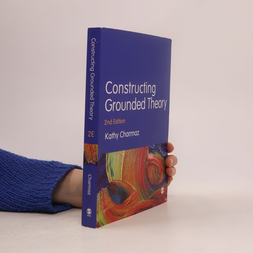 Kathy Charmaz Constructing Grounded Theory