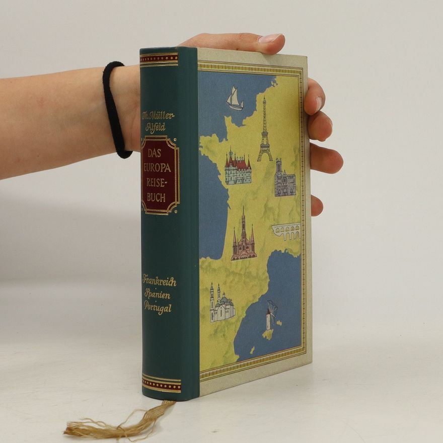 Theodor Müller Alfred Das Europa-Reisebuch