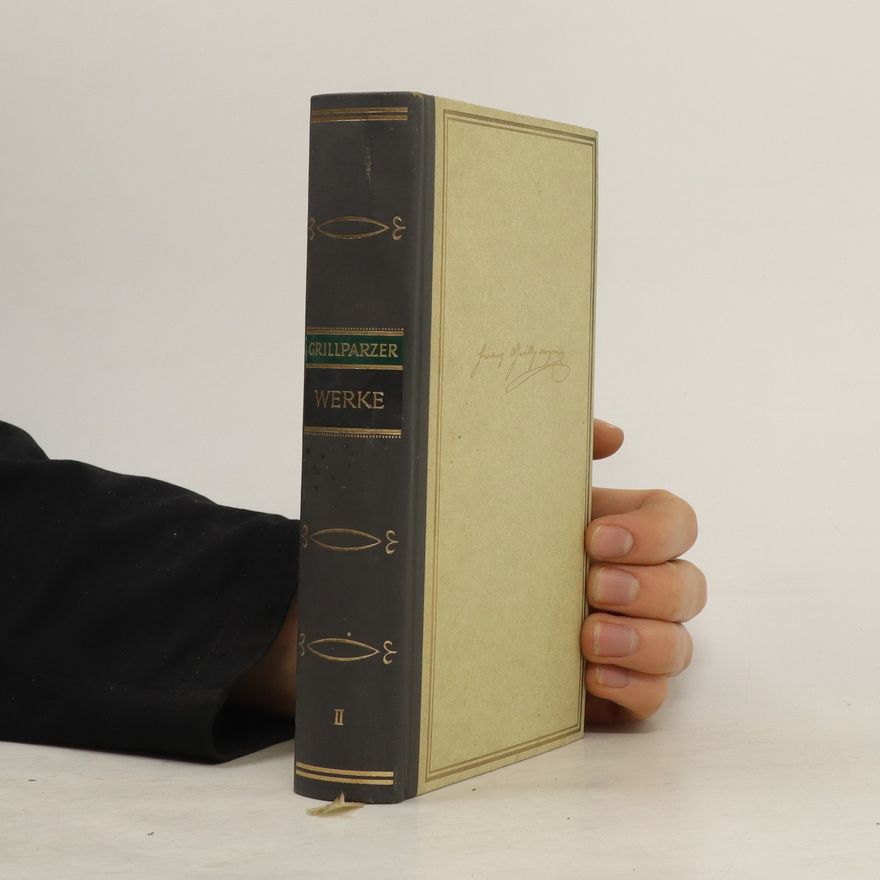 Autorenkollektiv Grillparzer Werke II