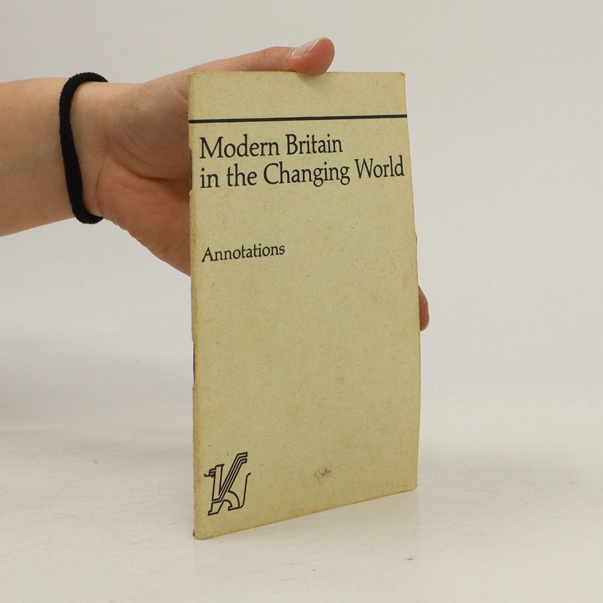 Kolektiv autorů Modern Britain in the Changing World
