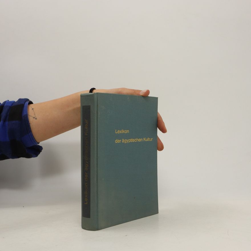 Autorenkollektiv Lexikon der ägyptischen Kultur