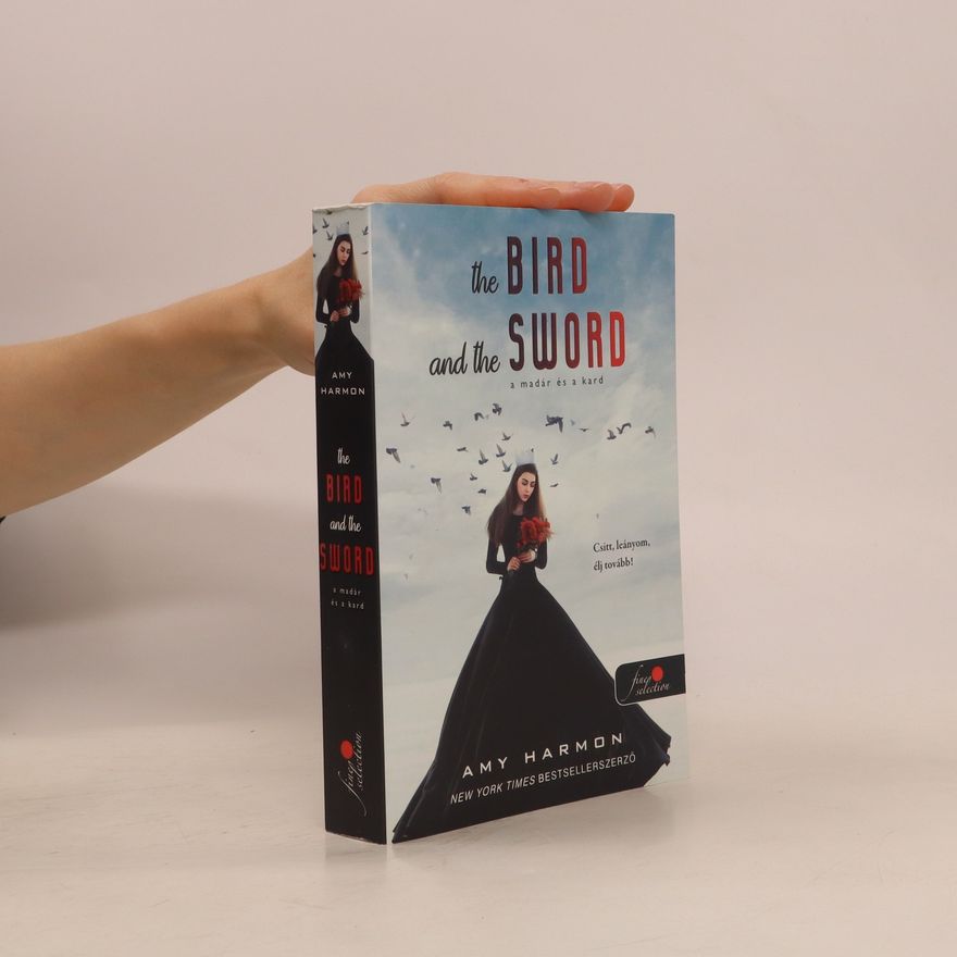 Amy Harmon The Bird and the Sword