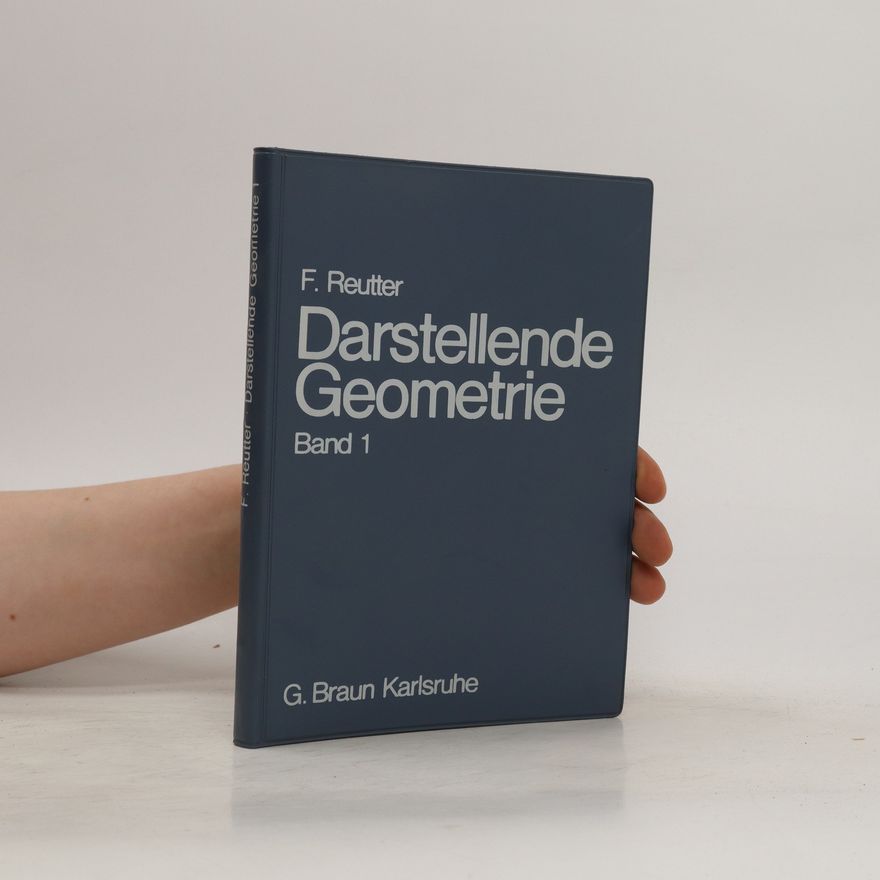 F. Reutter Darstellende geometrie