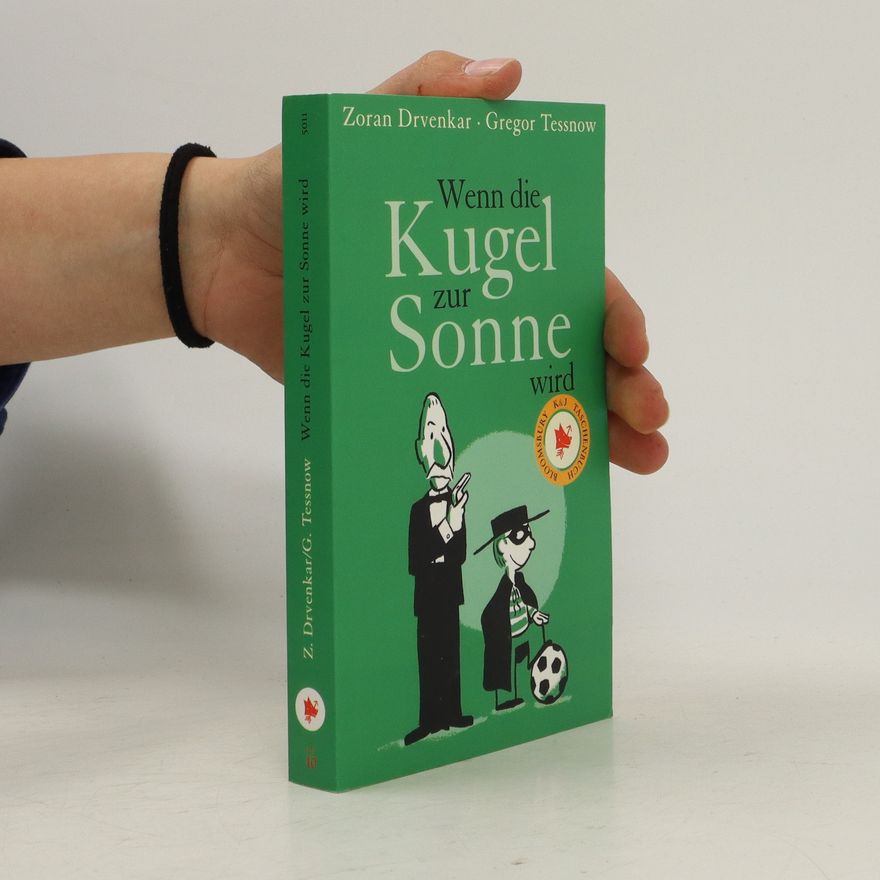 Zoran Drvenkar Wenn die Kugel zur Sonne wird