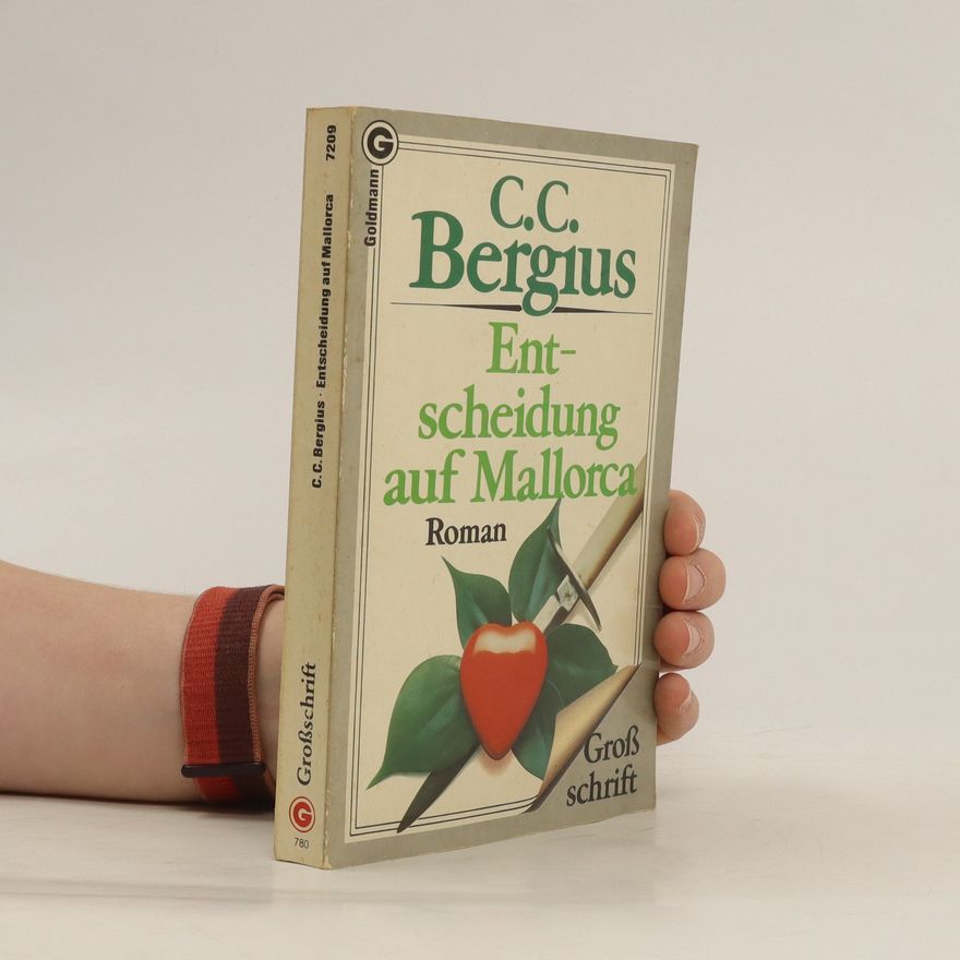 C. C. Bergius Entscheidung auf Mallorca