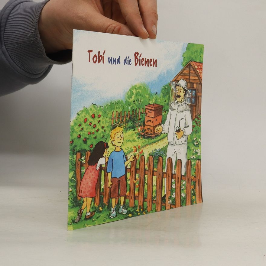 Autorenkollektiv Tobi und die Bienen
