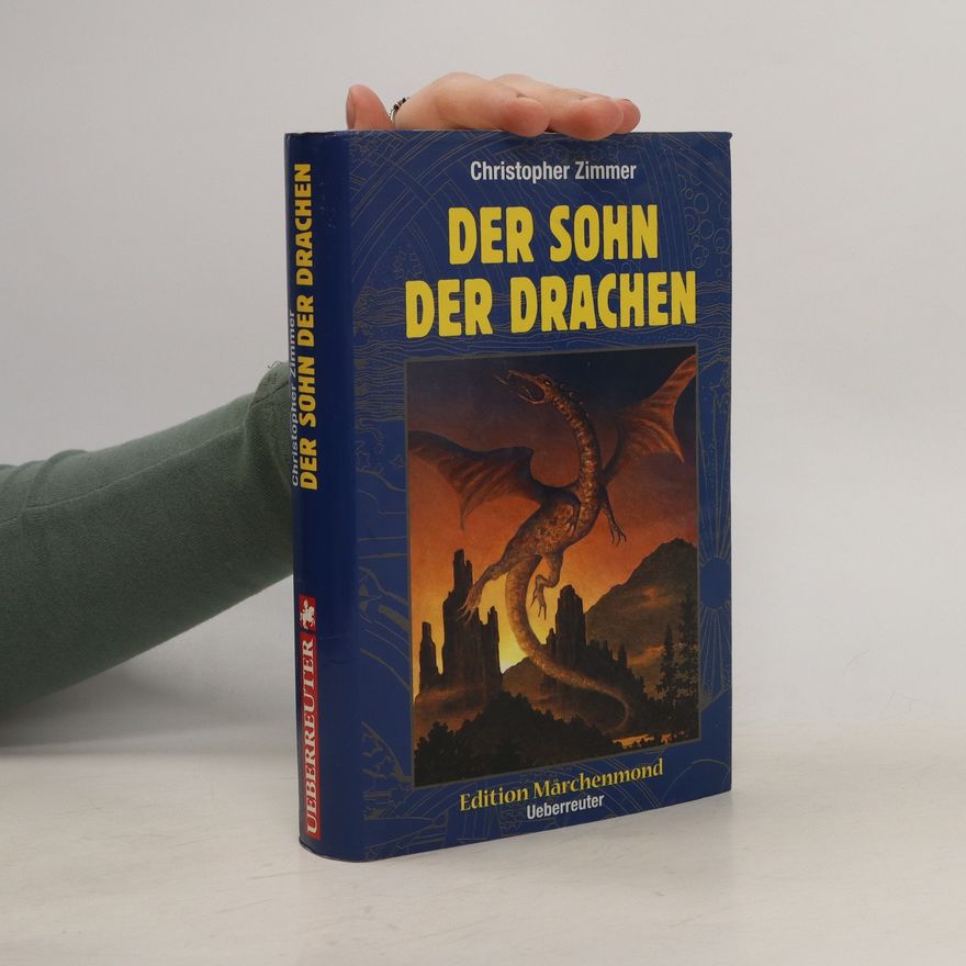 Christopher Zimmer Der Sohn des Drachen