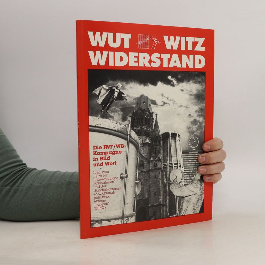 Various authors Wut Witzt Widerstand