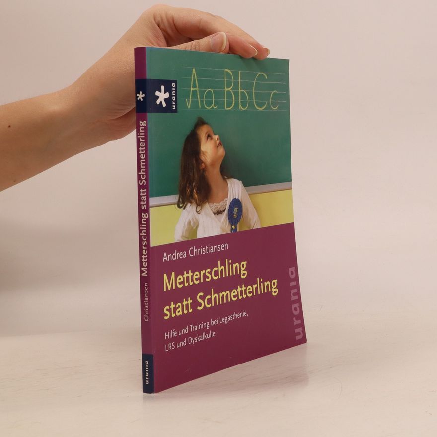 Andrea Christiansen Metterschling statt Schmetterling