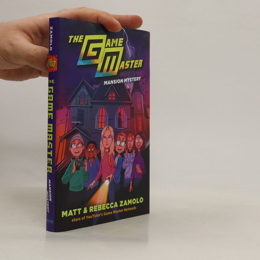 Rebecca Zamolo The Game Master. Mansion Mystery