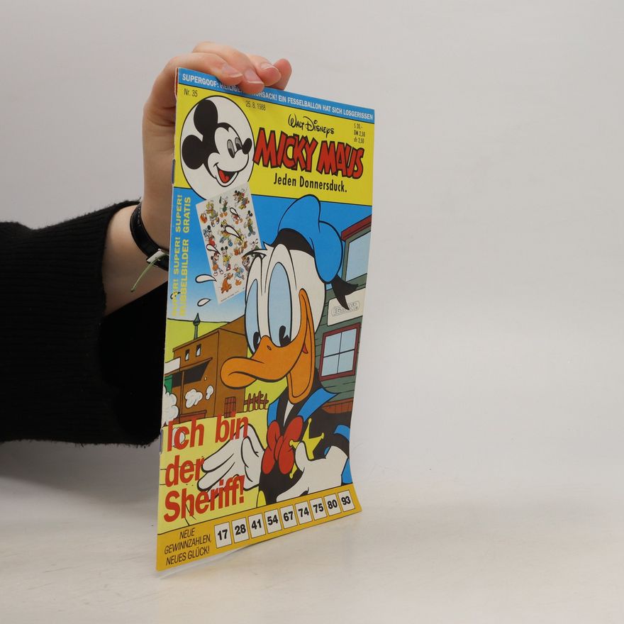 Autorenkollektiv Micky Maus. Jeden Donnersduck. Ich bin der Sheriff!