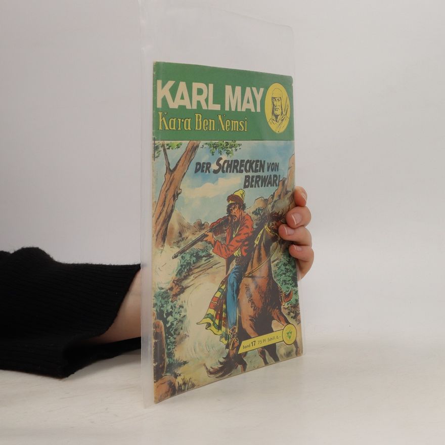 Karl May Kara Ben Nemsi: Der Schrecken von Berwari