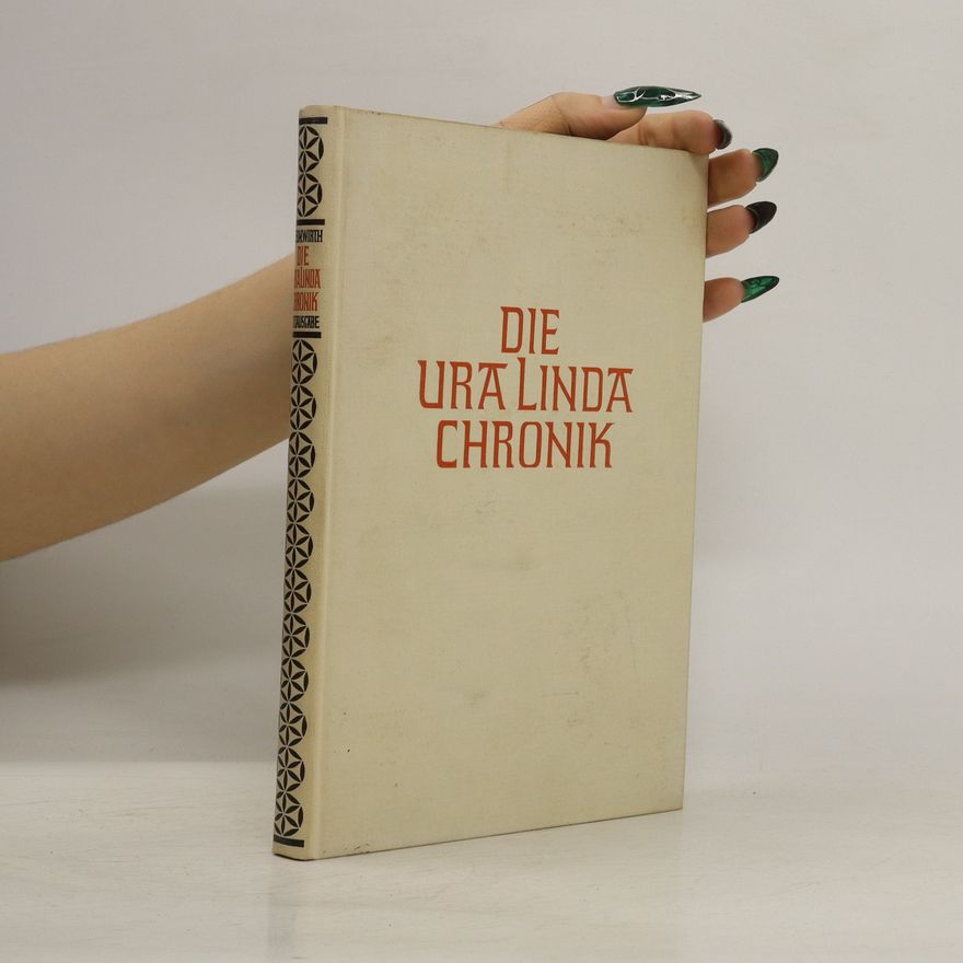 Herman Wirth Die Ura Linda Chronik