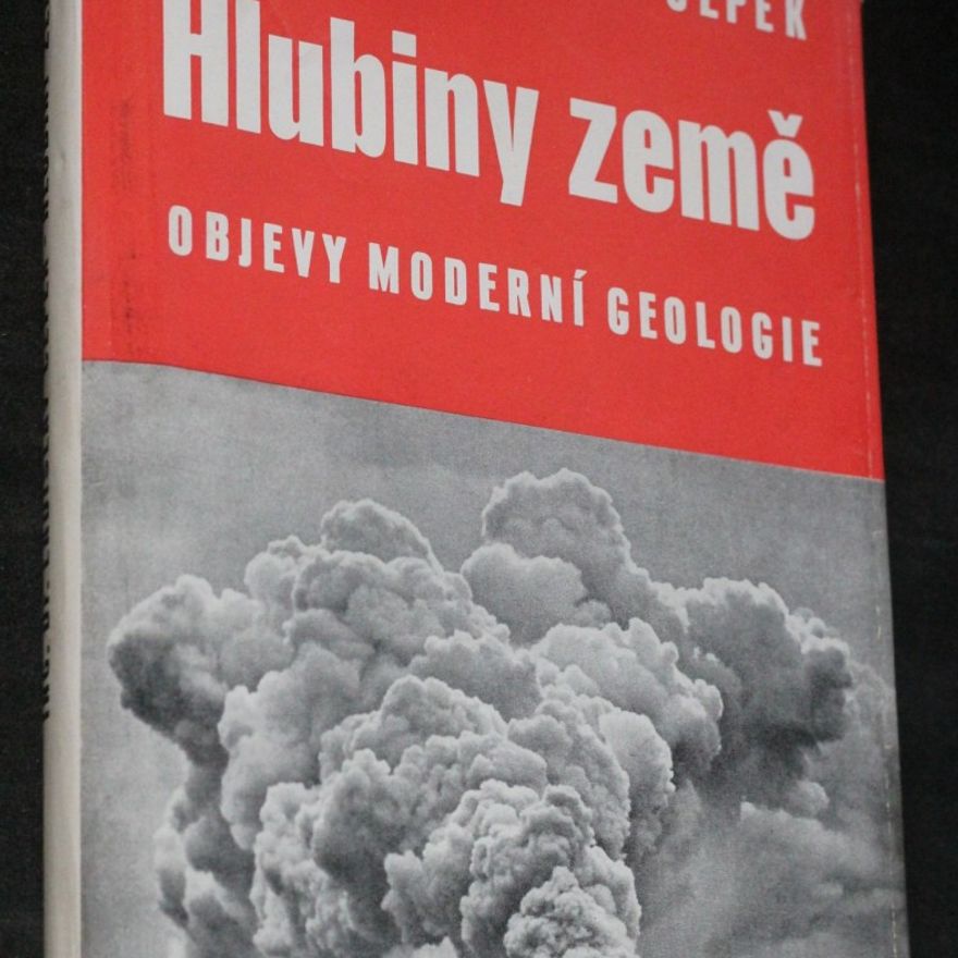 Ladislav Čepek Hlubiny země. Objevy moderní geologie