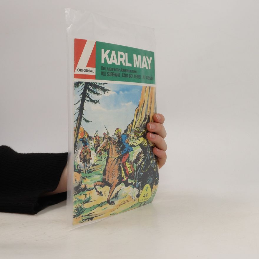 Karl May Old Surehand. Kara Ben Nemsi. Kit Carson 44