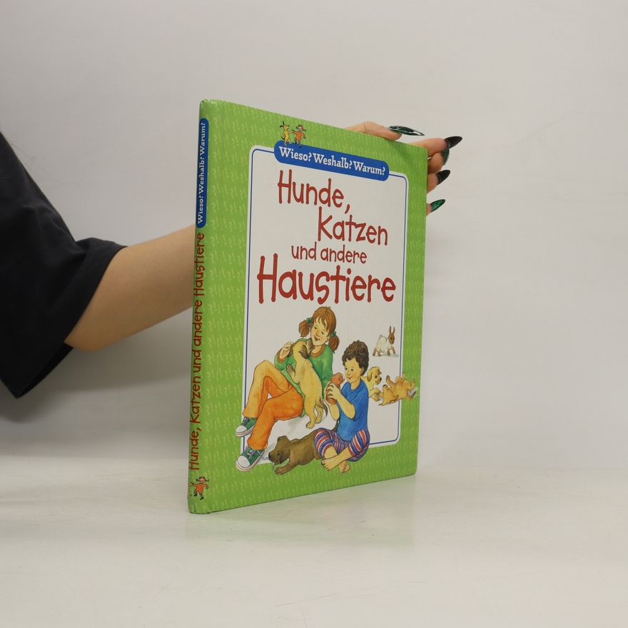Kolektiv autorů Hunde, Katzen und andere Haustiere