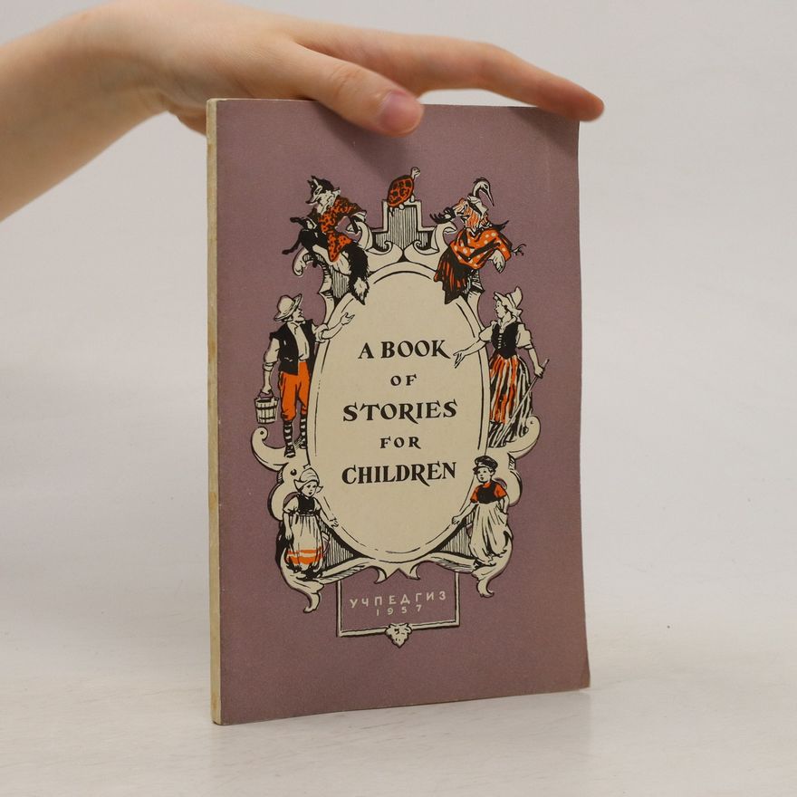 Kolektiv autorů A Book of Stories for Children
