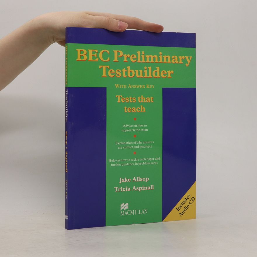 Jake Allsop BEC preliminary testbuilder: Tests that teach