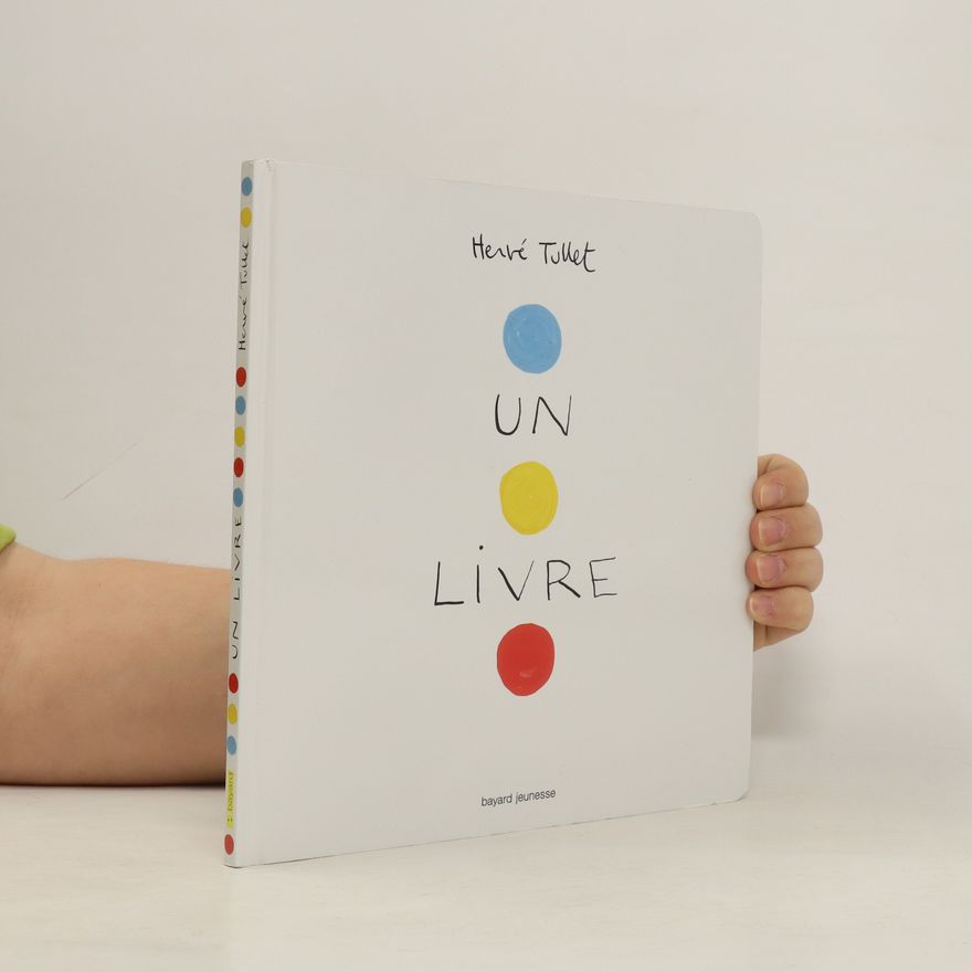 Hervé Tullet Un livre