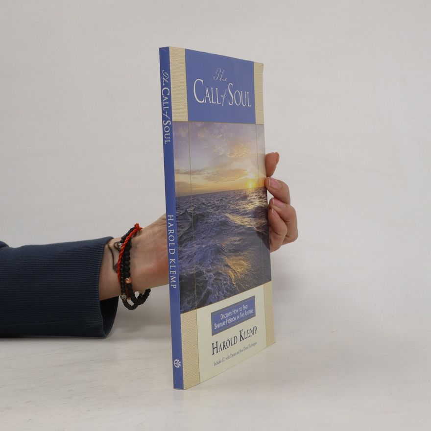Harold Klemp The Call Of Soul