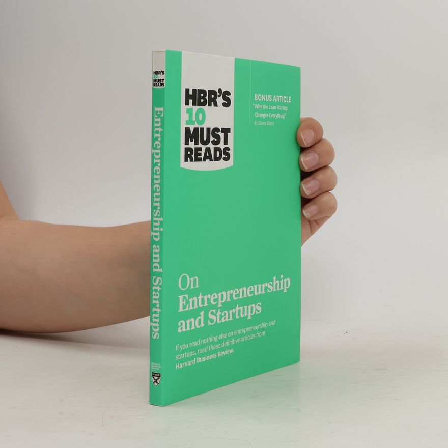 Kolektiv autorů HBR's 10 Must Reads on Entrepreneurship and Startups