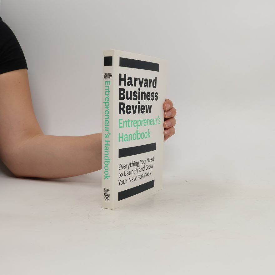 Autorenkollektiv The Harvard Business Review Entrepreneur's Handbook