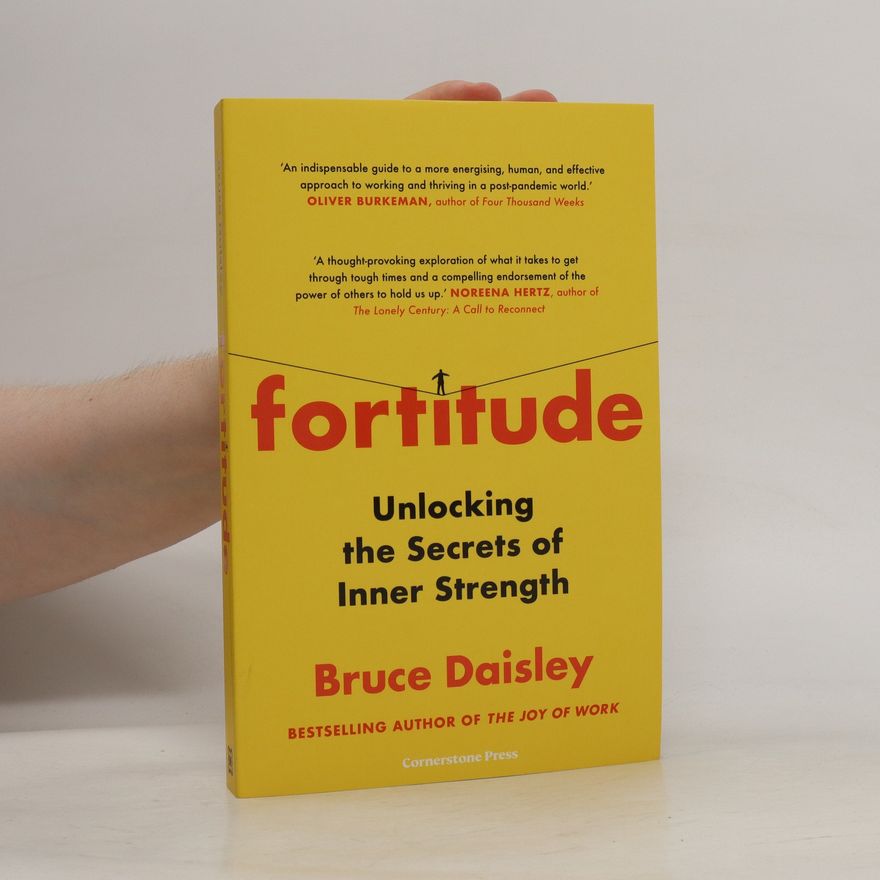 Bruce Daisley Fortitude