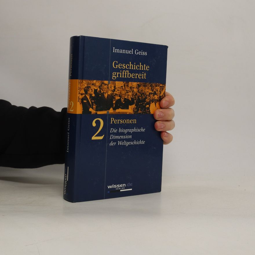 Imanuel Geiss Geschichte griffbereit 2. Personen