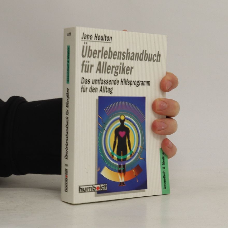 Jane Houlton Überlebenshandbuch für Allergiker