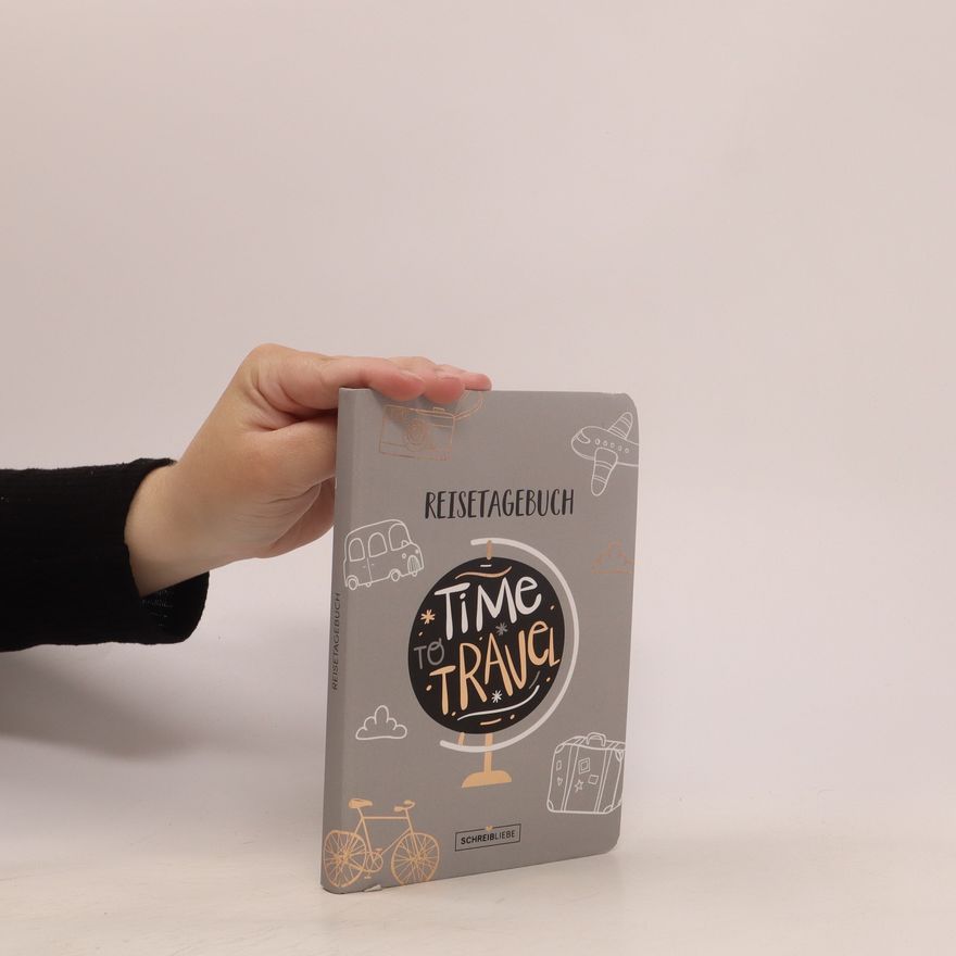 Autorenkollektiv Reisetahebuch. Time to travel