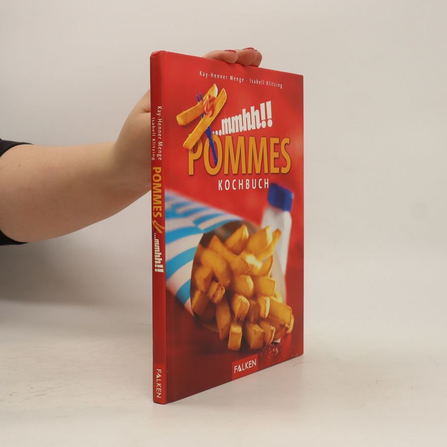 Kay-Henner Menge Pommes-Kochbuch